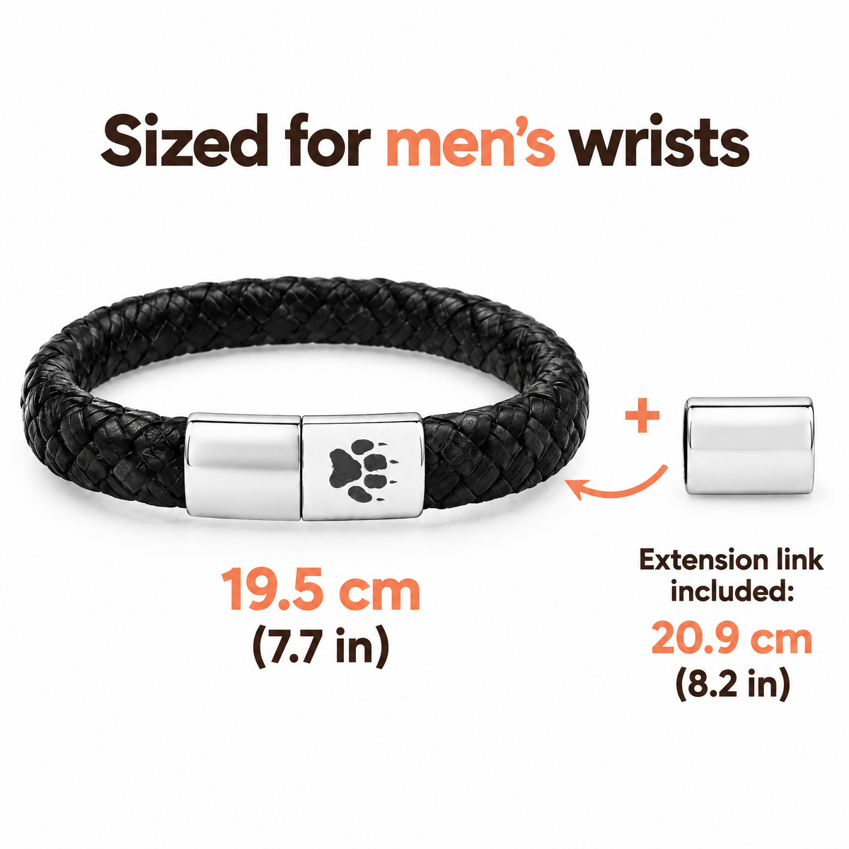 Sized for men's wrists: 19.5 cm (7.7 in), extension link included for 20.9 cm (8.2 in)